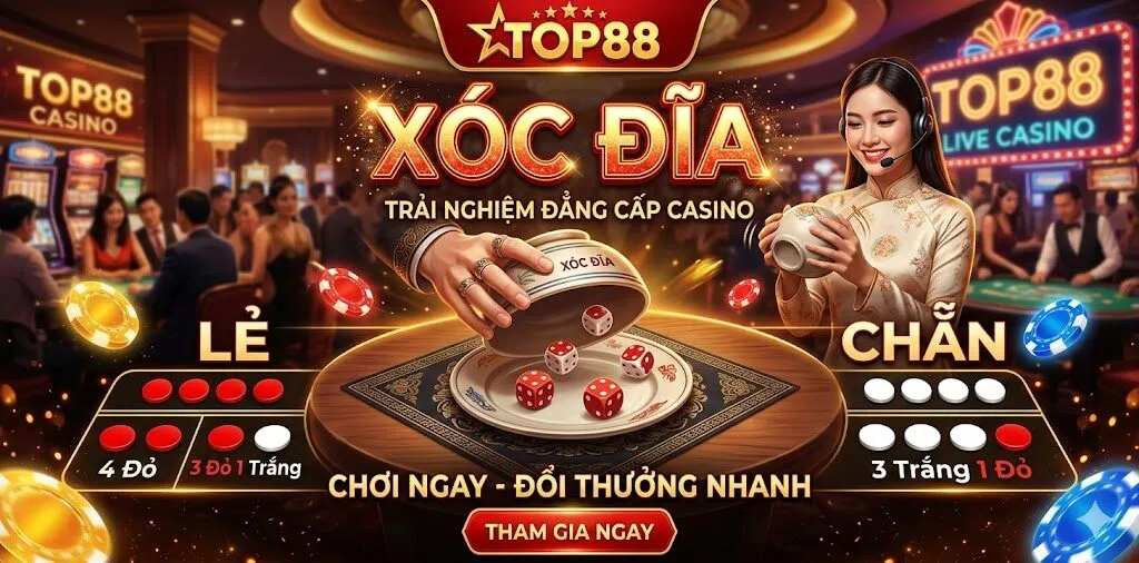 Xóc đĩa tại Top88 uy tín đầu thị trường