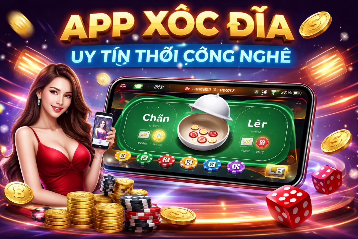 Rất nhiều tiêu chí để đánh giá một app xóc đĩa uy tín